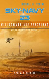 Produktbild: Sky-Navy 23 - Willkommen auf Peaceland