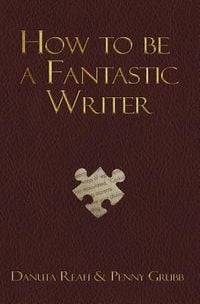 Produktbild: How To Be A Fantastic Writer