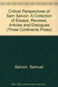 Produktbild: Selvon, S:  Critical Perspectives of Sam Selvon