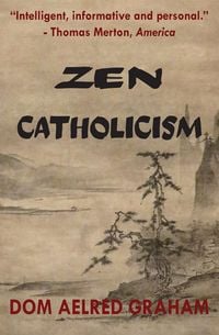Produktbild: Zen Catholicism