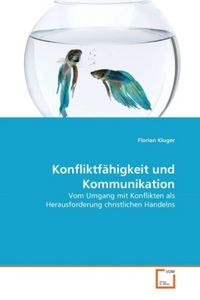 Produktbild: Kluger, F: Konfliktf&auml;higkeit und Kommunikation