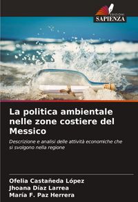 Produktbild: La politica ambientale nelle zone costiere del Messico