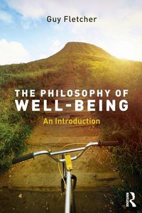 Produktbild: Fletcher, G: Philosophy of Well-Being