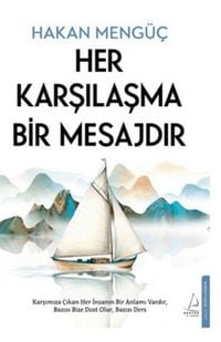 Produktbild: Her Karsilasma Bir Mesajdir