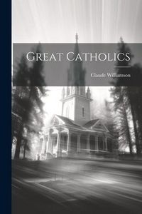 Produktbild: Great Catholics