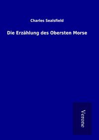 Produktbild: Die Erz&auml;hlung des Obersten Morse