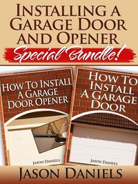 Produktbild: Installing a Garage Door and Opener- Special Bundle (Cake Decorating for Beginners)