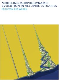 Produktbild: Modeling morphodynamic evolution in alluvial estuaries