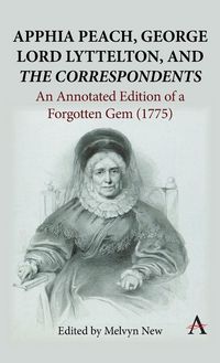 Produktbild: Apphia Peach, George Lord Lyttelton, and 'The Correspondents'