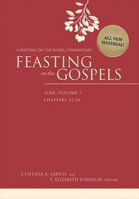 Produktbild: Feasting on the Gospels--Luke, Volume 2