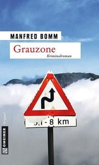 Bild vom Artikel Grauzone vom Autor Manfred Bomm