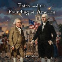 Produktbild: Faith and the Founding of America