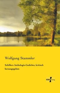 Produktbild: Schillers Anthologie-Gedichte, kritisch herausgegeben