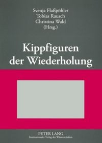 Produktbild: Kippfiguren der Wiederholung