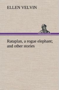 Produktbild: Rataplan, a rogue elephant and other stories