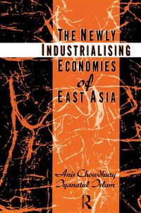 Produktbild: The Newly Industrializing Economies of East Asia