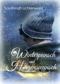 Produktbild: Winterpunsch und Herzenswunsch