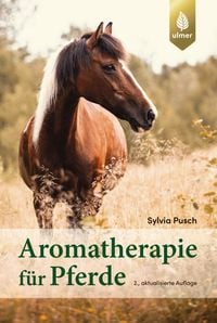 Produktbild: Aromatherapie f&uuml;r Pferde