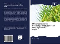 Produktbild: Effizienzanalyse von Reissaatgut-Produzenten im Lamjung-Distrikt, Nepal