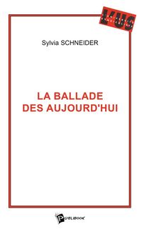 Produktbild: La Ballade des aujourd'hui