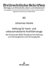 Produktbild: Haftung f&uuml;r hoch- und vollautomatisierte Kraftfahrzeuge