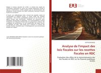 Produktbild: Analyse de l'impact des lois fiscales sur les recettes fiscales en RDC