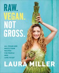 Produktbild: Raw. Vegan. Not Gross.