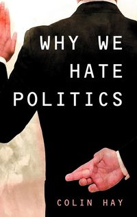 Produktbild: Why We Hate Politics