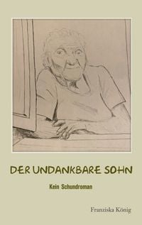 Produktbild: Der undankbare Sohn