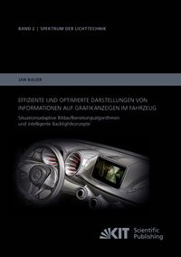 Aufmerksamkeitslenkung mithilfe Innenraumbeleuchtung im Automobil' von  'Maximilian Barthel' - Buch - '978-3-7315-1011-6