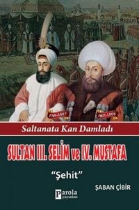 Produktbild: Sultan 3. Selim ve 4. Mustafa