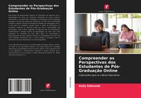 Produktbild: Compreender as Perspectivas dos Estudantes de P&oacute;s-Gradua&ccedil;&atilde;o Online