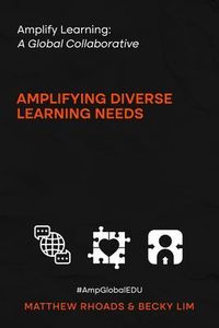 Produktbild: Amplify Learning: A Global Collective - Amplifying Diverse Learning Needs