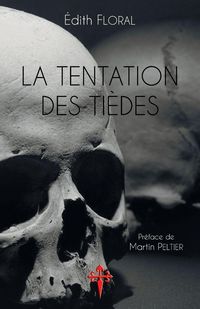 Produktbild: La Tentation des ti&egrave;des