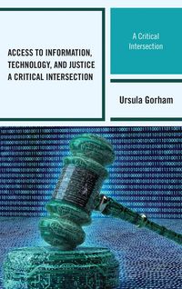 Produktbild: Access to Information, Technology, and Justice