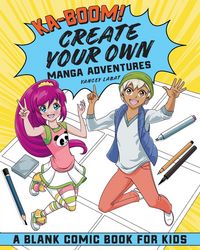 Produktbild: Ka-boom! Create Your Own Manga Adventures