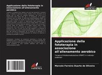 Produktbild: Applicazione della fototerapia in associazione all'allenamento aerobico
