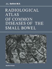 Produktbild: Radiological Atlas of Common Diseases of the Small Bowel