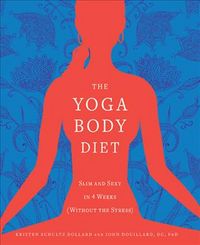 Produktbild: Dollard, K: The Yoga Body Diet
