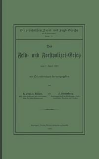 Produktbild: Das Feld- und Forstpolizei-Gesetz