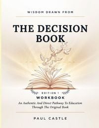Produktbild: Wisdom Drawn From The Decision Book Edition 1