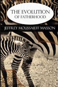 Produktbild: The Evolution of Fatherhood