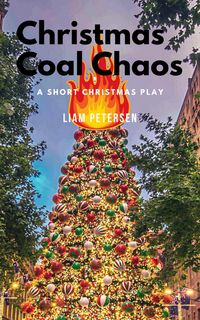 Produktbild: Christmas Coal Chaos (Short Christmas Plays)