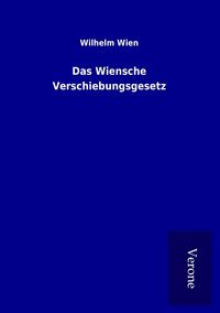 Produktbild: Das Wiensche Verschiebungsgesetz