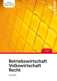 Produktbild: Betriebswirtschaft / Volkswirtschaft / Recht - L&ouml;sungen