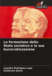 Produktbild: La formazione dello Stato sovietico e la sua burocratizzazione