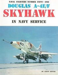Bild vom Artikel Douglas A-4E/F Skyhawk in Navy Service vom Autor Steve Ginter