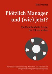 Produktbild: Pl&ouml;tzlich Manager und (wie) jetzt?