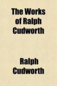 Produktbild: The Works of Ralph Cudworth