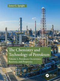 Produktbild: The Chemistry and Technology of Petroleum